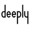 Deeply